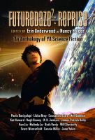 Futuredaze 2 : An Anthology of Young Adult Science Fiction: Reprise cover