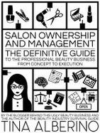 The Lies I Tell : The Definitive Guide to the Professional Beauty Business cover