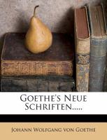 Goethe's Neue Schriften... . . cover