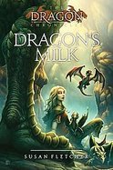 Dragon's Milk cover