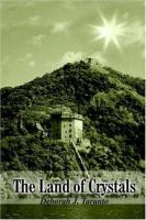 The Land Of Crystals cover