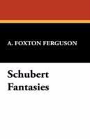 Schubert Fantasies cover