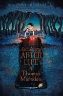 The Accidental Afterlife of Thomas Marsden cover