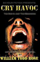 Cry Havoc : An Apocalyptic Novel cover