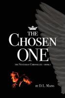 The Chosen One : The Venturian Chronicles - Book 1 cover