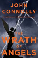 The Wrath of Angels : A Charlie Parker Thriller cover