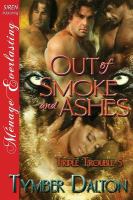 Out of Smoke and Ashes cover