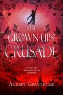 The Grown-Ups' Crusade cover