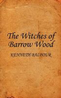 The Witches of Barrow Wood cover