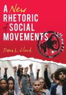 A New Rhetoric of Social Movements cover