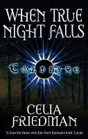 When True Night Falls (Coldfire Trilogy) cover