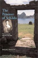 The Prisoner of St. Kilda The True Story of the Mysterious Disappearance of Lady Grange cover