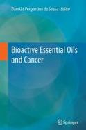 Bioactive Essential Oils and Cancer cover