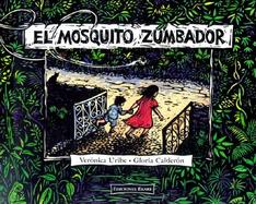 El Mosquito Zumbador/the Buzzing Mosquito cover