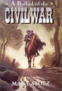 A Ballad of the Civil War cover