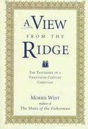A View from the Ridge: The Testimony of a Twentieth-Century Christian cover