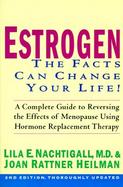 Estrogen the Facts Can Change cover