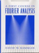 A First Course in Fourier Analysis cover