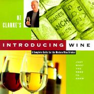 Oz Clarke's Introducing Wine cover