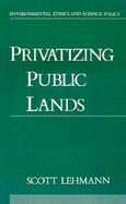 Privatizing Public Lands cover