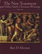 The New Testament and Other Early Christian Writings A Reader cover