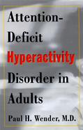 Attention-Deficit Hyperactivity Disorder in Adults cover