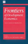 Frontiers of Development Economics The Future in Perspective cover