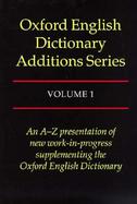 Oxford English Dictionary Additions Series (volume1) cover