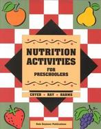 Nutrition Activities for Preschoolers cover