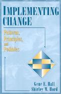 Implementing Change Patterns, Principles, and Potholes cover