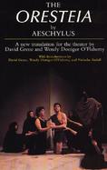 The Oresteia A New Translation for the Theater by David Grene and Wendy Doniger O'Flaherty cover