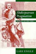Shakespearean Pragmatism Market of His Time cover