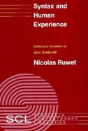 Syntax and Human Experience cover