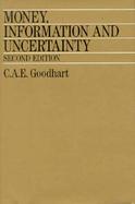 Money, Information and Uncertainty cover