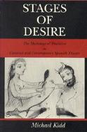 Stages of Desire The Mythological Tradition in Classical and Contemporary Spanish Theater cover