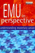 Emu in Perspective: Understanding Monetary Union cover
