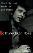 No Direction Home: The Life and Music of Bob Dylan cover