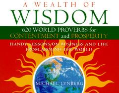 A Pocketful of Wisdom: 620 Proverbs for Contentment and Prosperity from Around the World cover