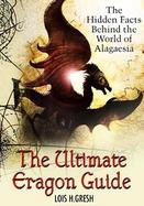 The Ultimate Unauthorized Eragon Guide The Hidden Facts Behind the World of Alagaesia cover
