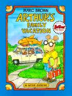 Arthur's Family Vacation: An Arthur Adventure cover