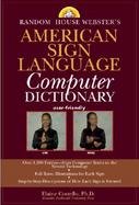 Random House Webster's American Sign Language Computer Dictionary cover