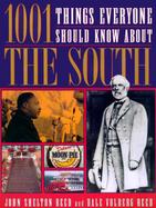 1001 Things Everyone Should Know About the South cover