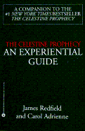 The Celestine Prophecy An Experiential Guide cover