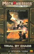 Trial by Chaos A Battletech Novel cover