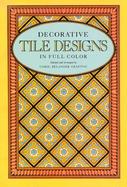 Decorative Tile Designs in Full Color cover