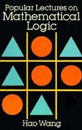 Popular Lectures on Mathematical Logic cover
