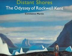 Distant Shores The Odyssey of Rockwell Kent cover