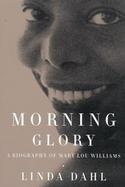 Morning Glory A Biography of Mary Lou Williams cover