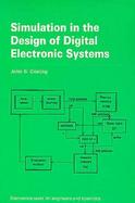 Simulation in the Design of Digital Electronic Systems cover