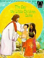 Day the Little Children Came cover